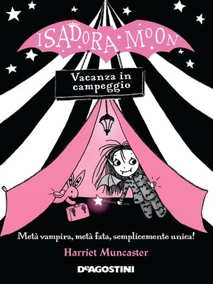 cover image of Isadora Moon. Vacanza in campeggio